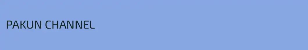 PAKUN CHANNEL